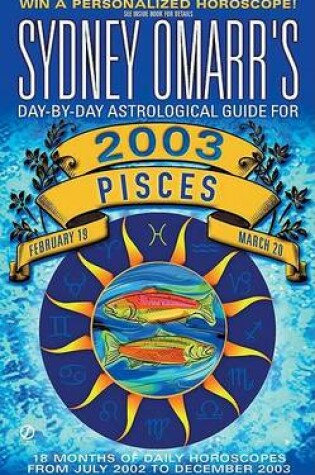 Cover of Sydney Omarr's Pisces 2003