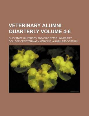 Book cover for Veterinary Alumni Quarterly Volume 4-6
