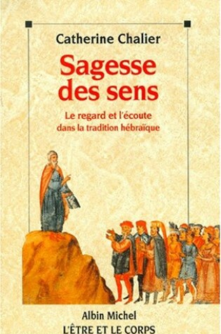 Cover of Sagesse Des Sens