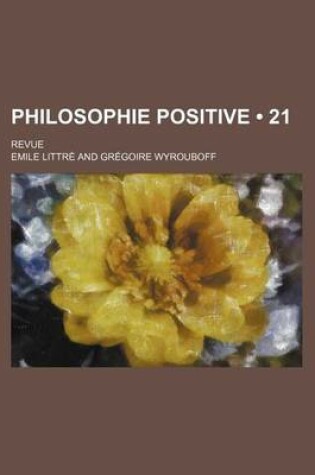 Cover of Philosophie Positive (21); Revue