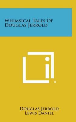 Book cover for Whimsical Tales of Douglas Jerrold