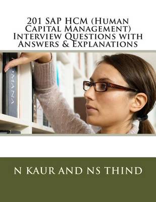 Book cover for 201 SAP HCM (Human Capital Management) Interview Questions with Answers & Explanations