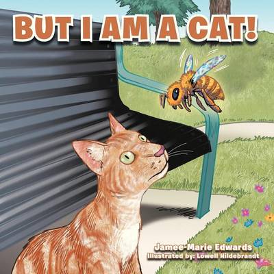 Book cover for But I am a Cat!