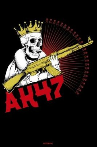 Cover of AK47 Notebook