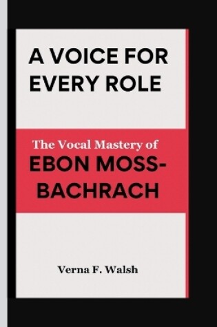 Cover of A Voice for Every Role