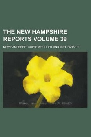 Cover of The New Hampshire Reports Volume 39