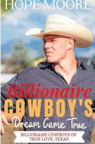 Cover of Billionaire Cowboy's Dream Come True