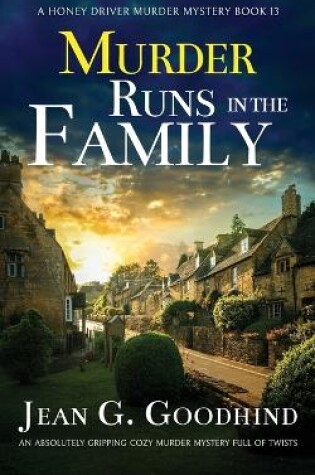 Cover of MURDER RUNS IN THE FAMILY an absolutely gripping cozy murder mystery full of twists