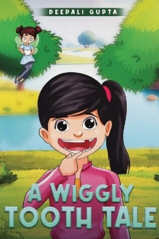 Cover of A Wiggly Tooth Tale