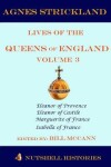Book cover for Strickland Lives of the Queens of England Volume 3