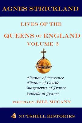 Cover of Strickland Lives of the Queens of England Volume 3