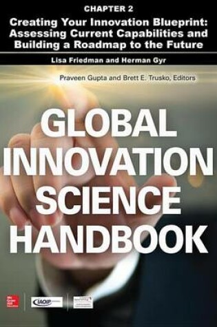 Cover of Global Innovation Science Handbook, Chapter 2 - Creating Your Innovation Blueprint