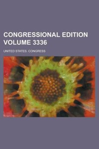 Cover of Congressional Edition Volume 3336