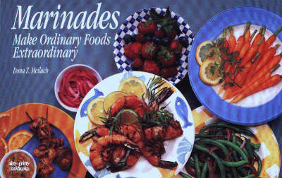 Book cover for Marinades Make Ordinary Foods Great