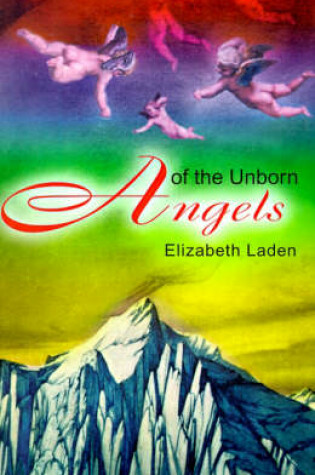 Cover of Angels of the Unborn