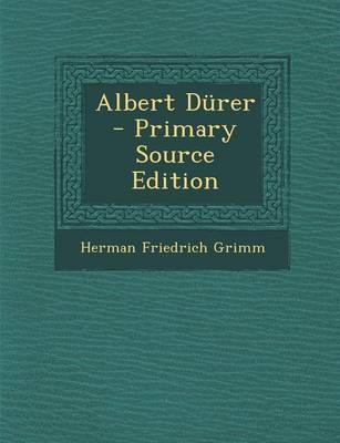 Book cover for Albert Durer - Primary Source Edition