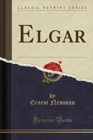 Cover of Elgar (Classic Reprint)