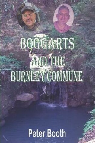 Cover of Boggarts and the Burnley Commune
