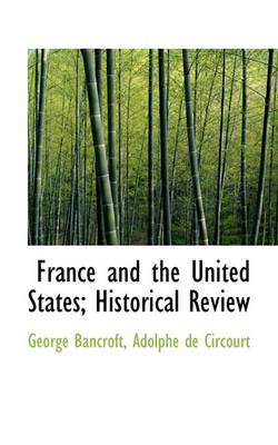 Book cover for France and the United States; Historical Review