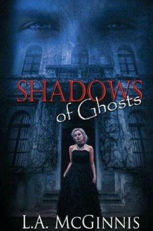 Cover of Shadows of Ghosts