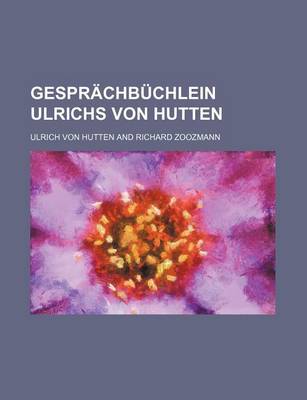 Book cover for Gesprachbuchlein Ulrichs Von Hutten