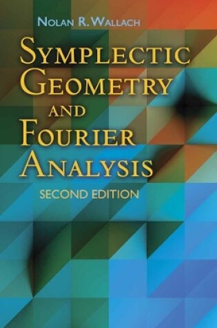 Cover of Symplectic Geometry and Fourier Analysis