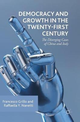 Book cover for Democracy and Growth in the Twenty-first Century