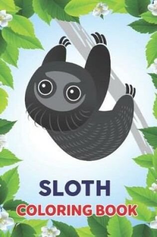 Cover of Sloth Coloring Book