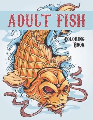 Book cover for Adult fish coloring book