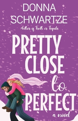 Cover of Pretty Close to Perfect