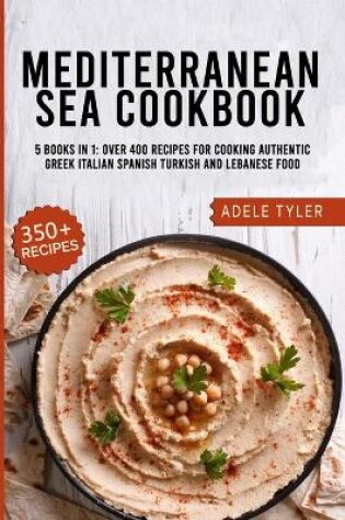 Cover of Mediterranean Sea Cookbook