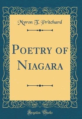 Book cover for Poetry of Niagara (Classic Reprint)