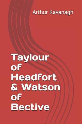 Book cover for Taylour of Headfort & Watson of Bective