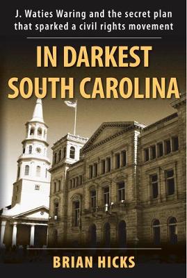 Book cover for In Darkest South Carolina