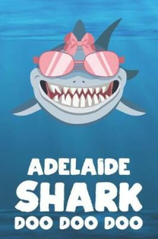 Cover of Adelaide - Shark Doo Doo Doo