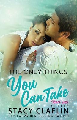 Book cover for The Only Things You Can Take