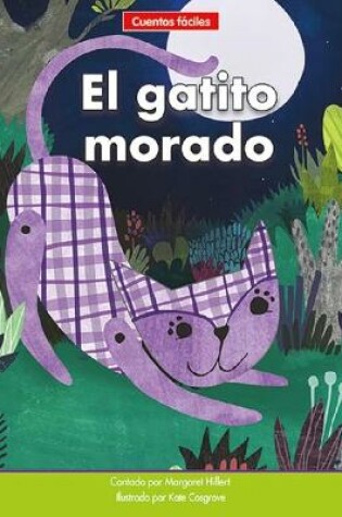 Cover of El Gatito Morado=the Purple Pussycat
