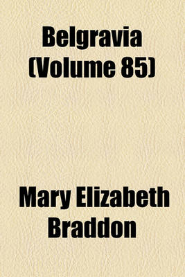 Book cover for Belgravia Volume 85