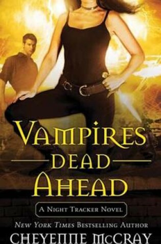 Cover of Vampires Dead Ahead
