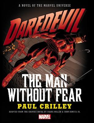 Book cover for Daredevil: The Man Without Fear Prose Novel