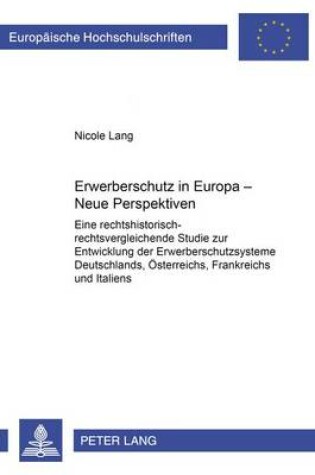 Cover of Erwerberschutz in Europa - Neue Perspektiven