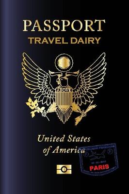 Book cover for Passport Travel Dairy United States of America Dot Grid Journal