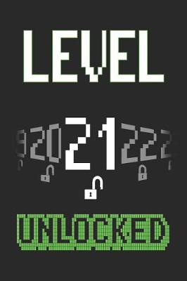 Book cover for Level 21 Unlocked