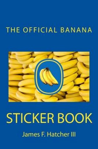 Cover of The Official Banana Sticker Book