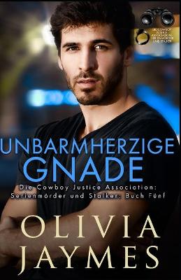 Book cover for Unbarmherzige Gnade