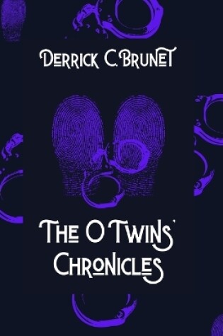 Cover of The O Twins' Chronicles