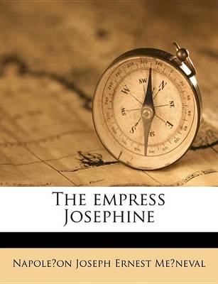 Book cover for The Empress Josephine