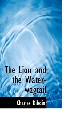 Book cover for The Lion and the Water-Wagtail