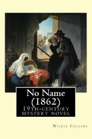 Cover of No Name (1862). By
