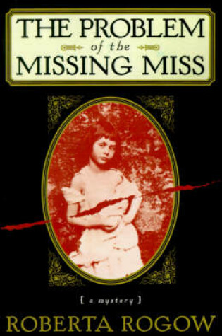 Cover of The Problem of the Missing Miss